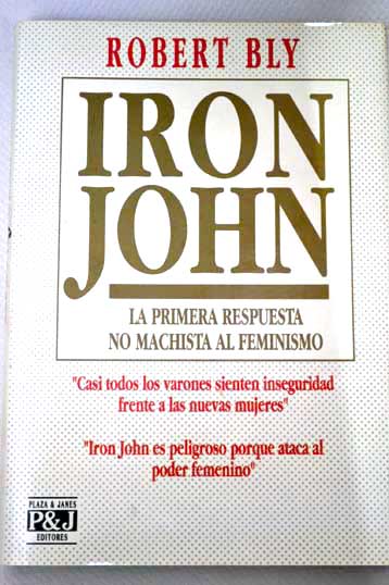 Iron John Juan de Hierro / Robert Bly