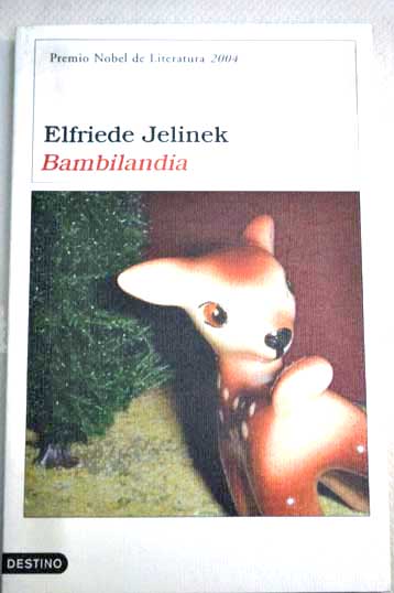 Bambilandia Babel / Elfriede Jelinek