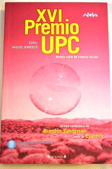 XVI Premio UPC novela corta de ciencia ficcin