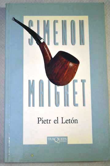Pietr el Letn / Georges Simenon