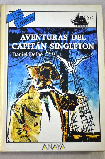 Aventuras del Capitn Singleton / Daniel Defoe