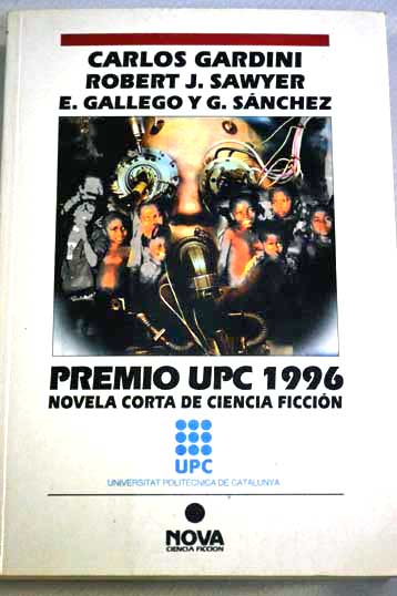 Premio UPC 1996 novela corta de ciencia ficcin