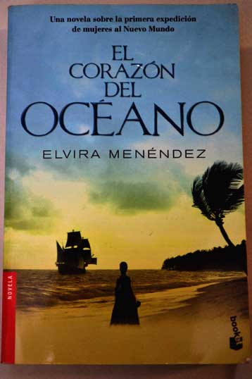 El corazn del ocano / Elvira Menndez
