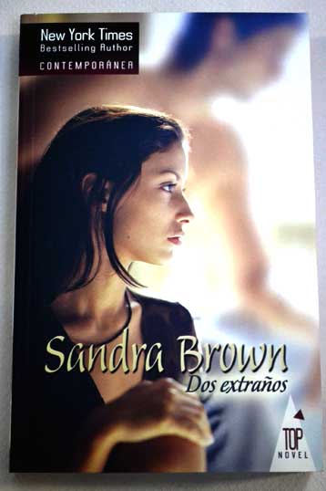 Dos extraos / Sandra Brown