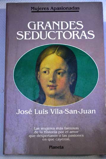 Grandes seductoras / Jos Luis Vila San Juan