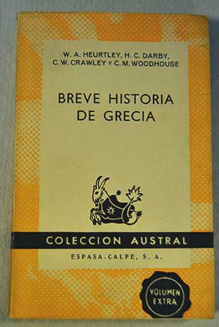 Breve historia de Grecia / W A Heurtley