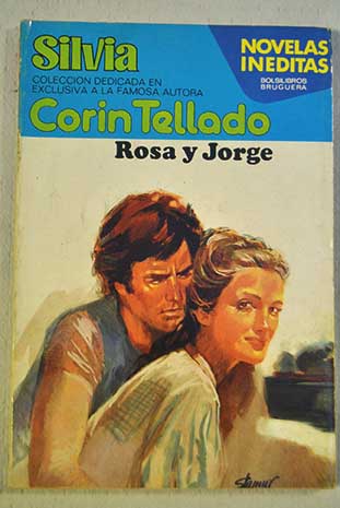 Rosa y Jorge / Corn Tellado