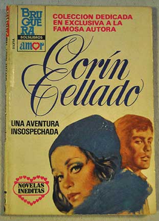 Una aventura insospechada / Corn Tellado