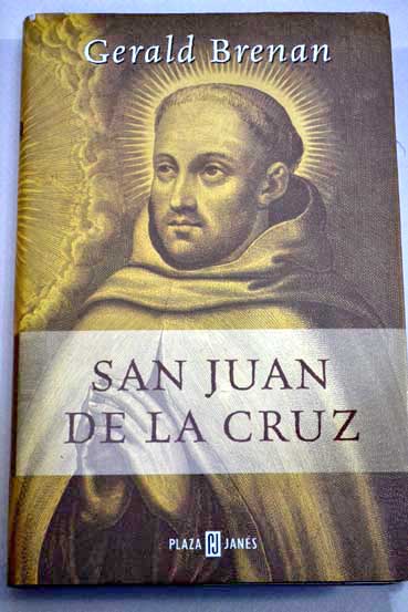 San Juan de la Cruz / Gerald Brenan