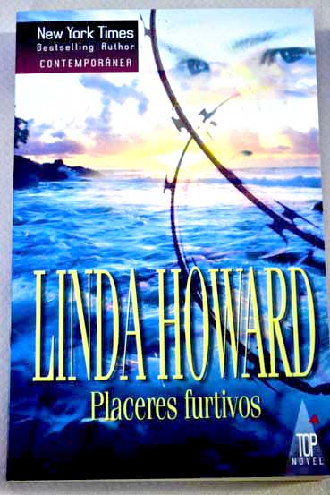 Placeres furtivos / Linda Howard