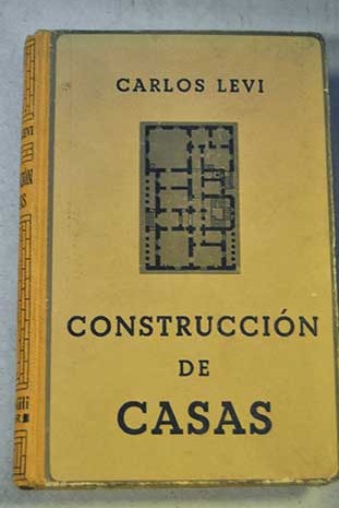 Construccin de casas / Carlo Levi