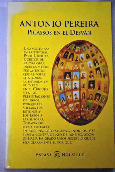 Picassos en el desvn / Antonio Pereira