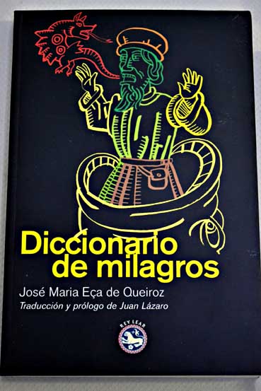 Diccionario de milagros / Jos Mara Ea de Queirz