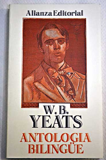 Antologa bilinge / W B Yeats