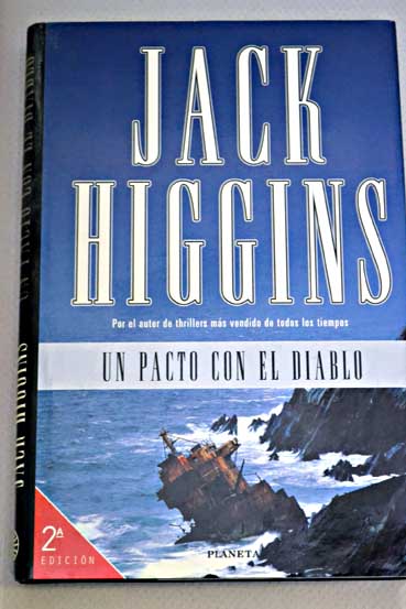 Un pacto con el diablo / Jack Higgins