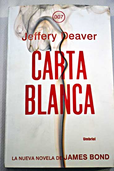 Carta blanca / Jeffery Deaver