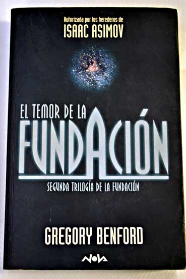 El temor de la Fundacin / Gregory Benford