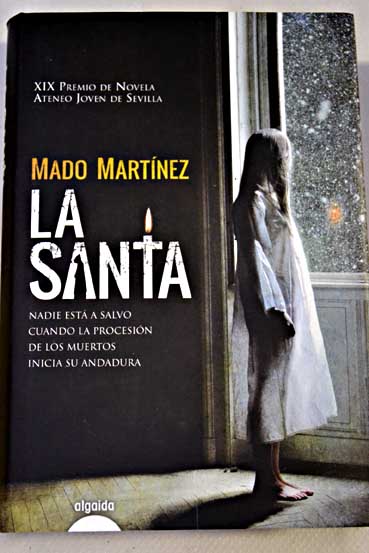 La santa / Mado Martínez