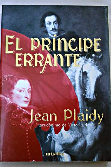 El prncipe errante / Jean Plaidy