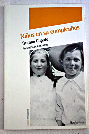 Nios en su cumpleaos / Truman Capote
