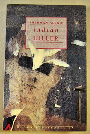 Indian killer / Sherman Alexie