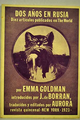 Dos aos en Rusia diez artculos publicados en The World / Emma Goldman