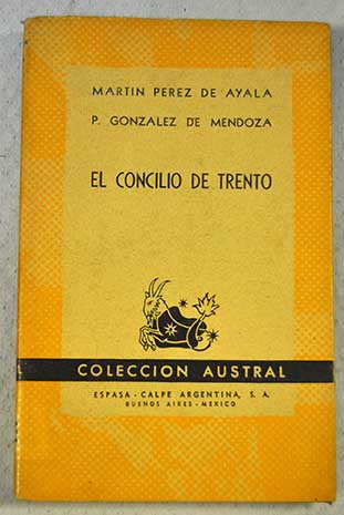El concilio de trento / Martín Pérez de Ayala