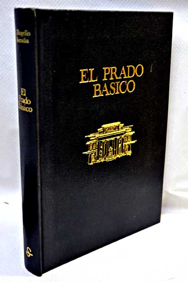 El Prado Bsico / Jos Rogelio Buenda