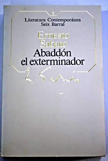 Abbadn el exterminador / Ernesto Sbato