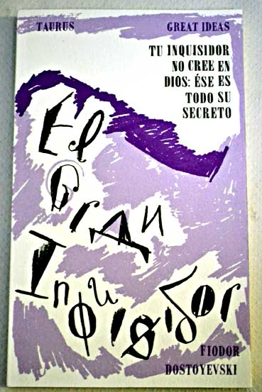 El gran inquisidor / Fedor Dostoyevski