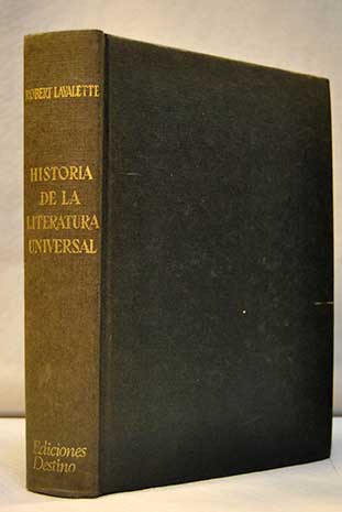 Historia de la literatura universal / Robert Lavalette