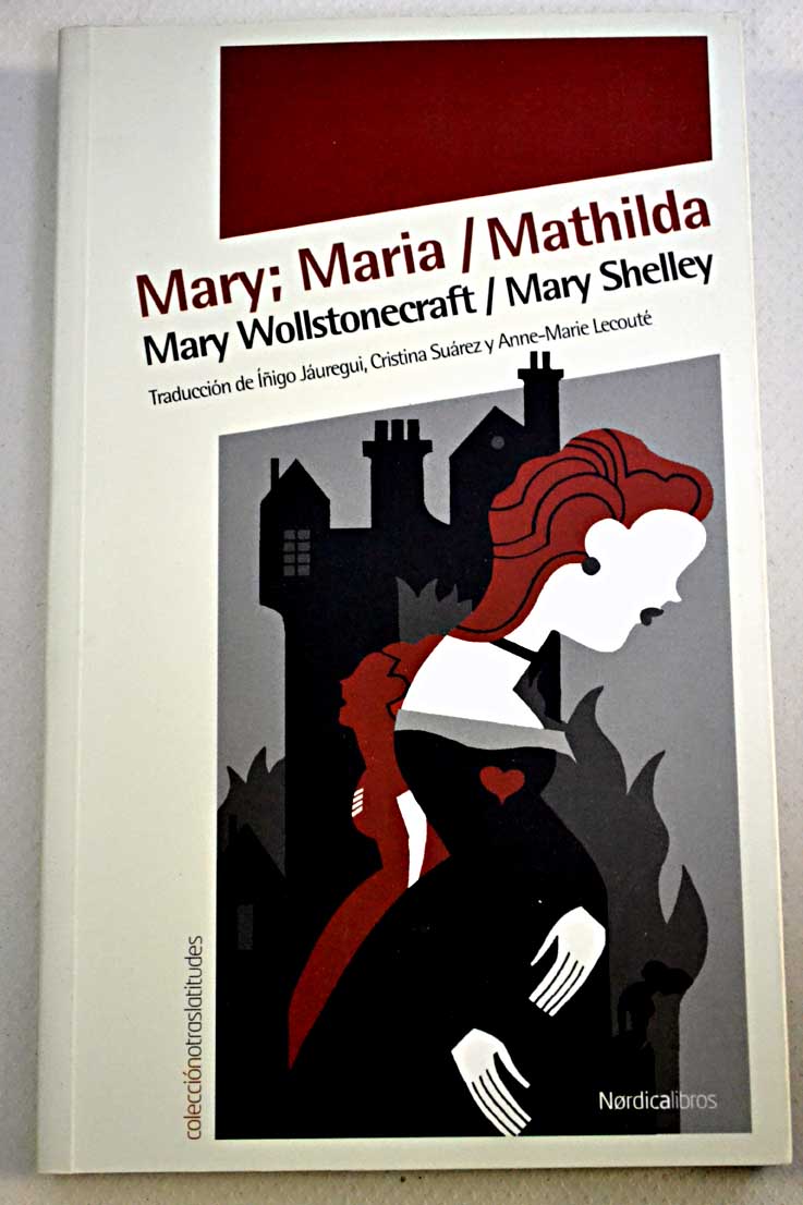 Mary Maria / Mary Wollstonecraft