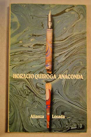 Anaconda / Horacio Quiroga