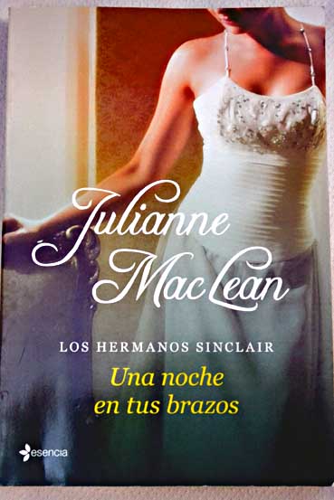 Una noche en tus brazos / Julianne MacLean
