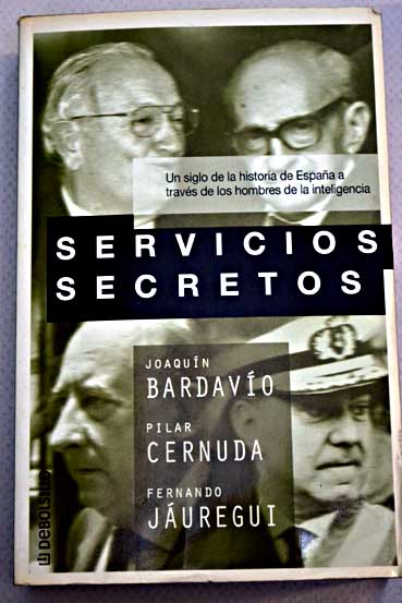 Servicios secretos / Joaqun Bardavo