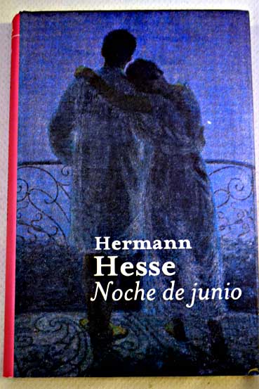 Noche de junio / Hermann Hesse
