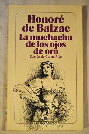 La muchacha de los ojos de oro / Honor de Balzac