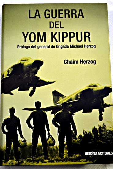 La guerra del Yom Kippur / Chaim Herzog
