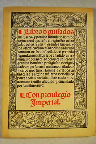 Libro de guisados manjares y potajes intitulado Libro de cozina / Ruberto de Nola