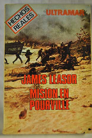 Mision en Pourville / James Leasor