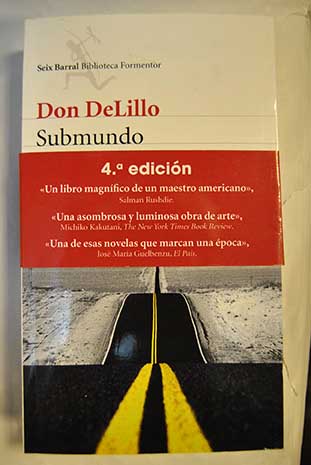 Submundo / Don DeLillo