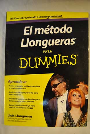 El método Llongueras para dummies / Luis Llongueras