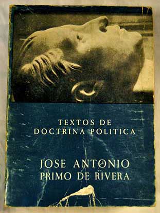 Textos de Doctrina Poltica / Jos Antonio Primo de Rivera