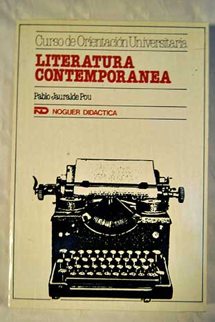 Literatura contempornea / Pablo Jauralde Pou
