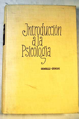 Introducción a la Psicología / Agostino Gemelli