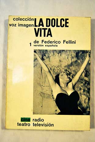 La dolce vita / Federico Fellini