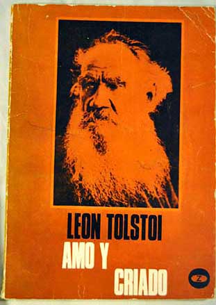 Amo y criado / Leon Tolstoi