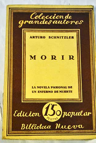 Morir / Arthur Schnitzler