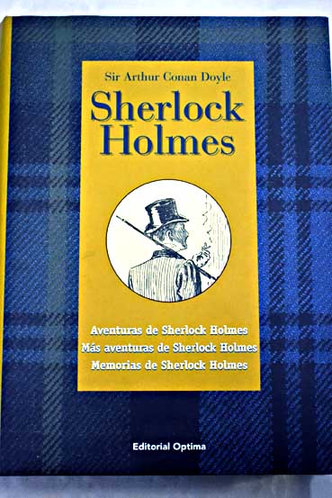Sherlock Holmes tomo 4 Aventuras de Sherlock Holmes Ms aventuras de Sherlock Holmes Memorias de Sherlock Holmes / Arthur Conan Doyle