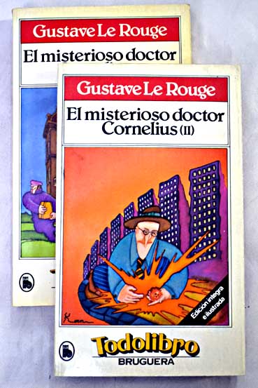 El Misterioso doctor Cornelius / Gustave Le Rouge